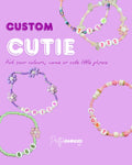 Custom cutie